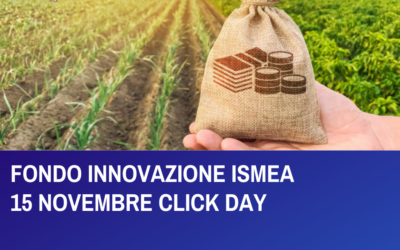 FONDO INNOVAZIONE ISMEA, 15 NOVEMBRE CLICK DAY